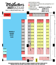 Load image into Gallery viewer, Trendsetter&#39;s Bazaar: Dec 05-10, 2023: Megatrade Hall 3, SM Megamall

